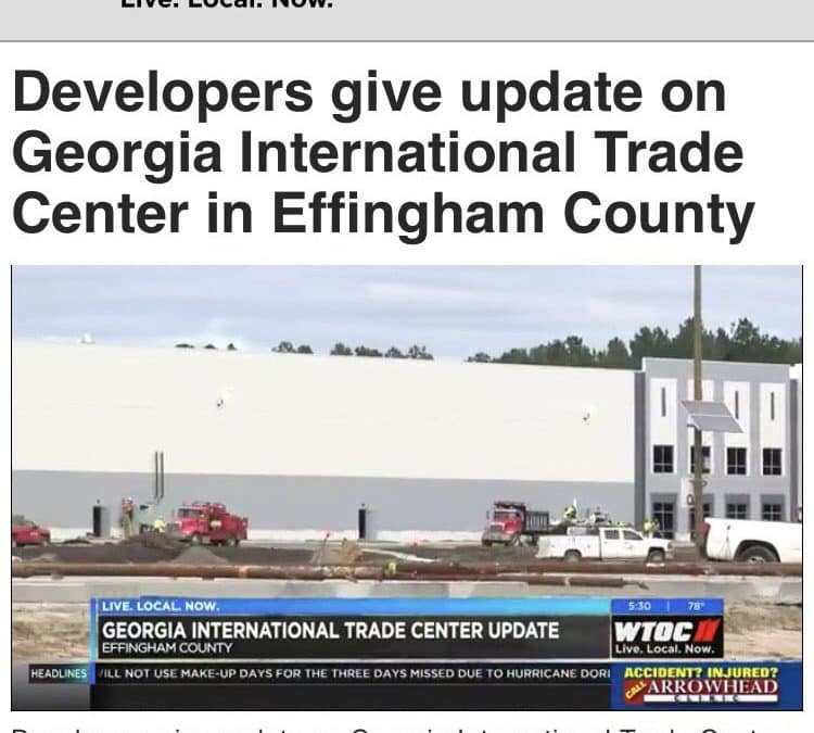 Georgia International Trade Center Update featured on WTOC News CBS Affiliate